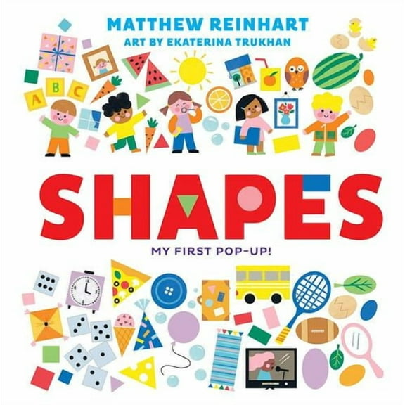 Shapes: My First Pop-Up! (A Pop Magic Book): A Board Book