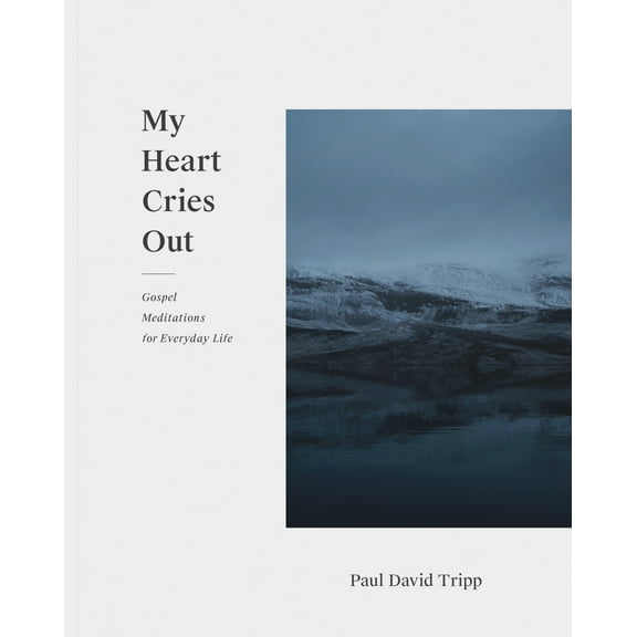Pre-Owned My Heart Cries Out: Gospel Meditations for Everyday Life (Paperback) 1433556812 9781433556814