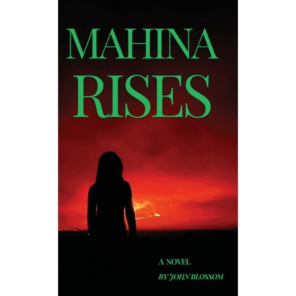 Mahina Rises, (Hardcover)