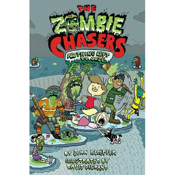 Zombie Chasers Nothing Left to Ooze, Book 5, (Hardcover)