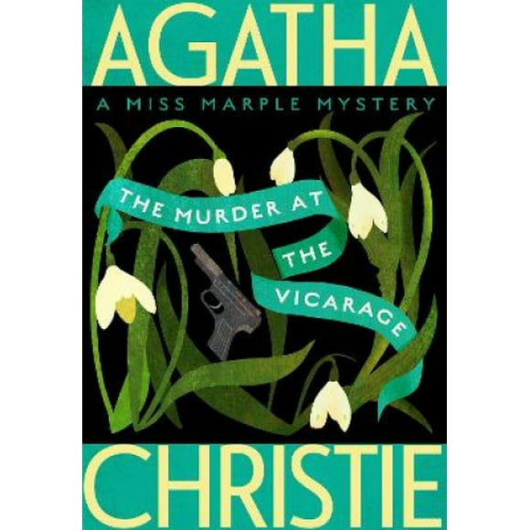 The Murder at the Vicarage: A Miss Marple Mystery (Miss Marple Mysteries)