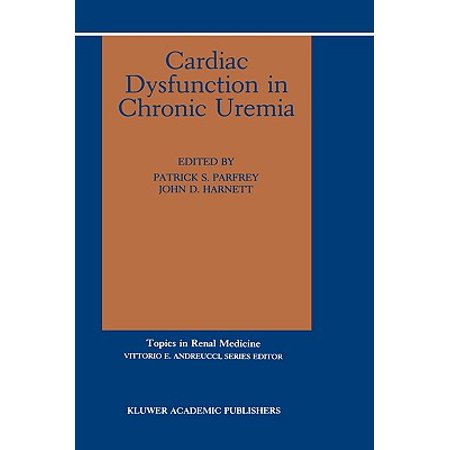 Cardiac Dysfunction in Chronic Uremia (Best Medicine For Chronic Inflammation)