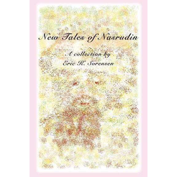 New Tales of Nasrudin