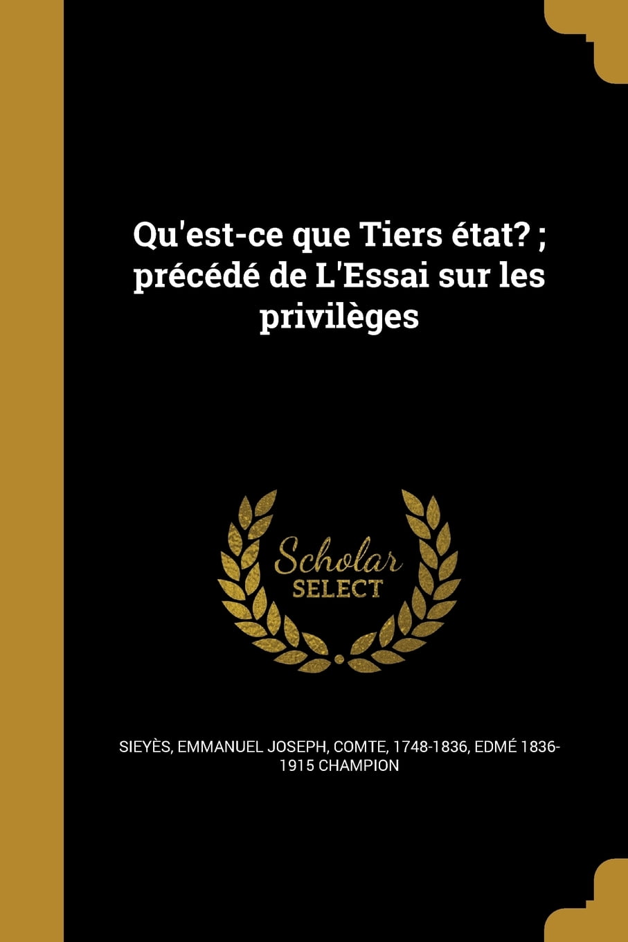 Abbé Sieyes Qu'est Ce Que Le Tiers Etat