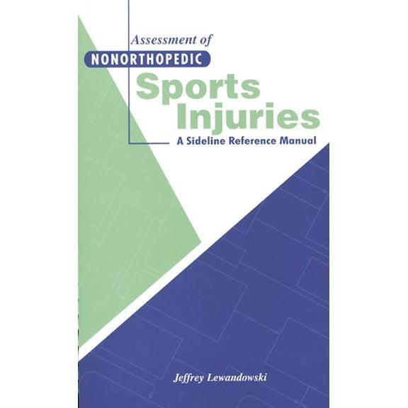 Pre-Owned Assessment of Nonorthopedic Sports Injuries: A Sideline Reference Manual (Spiral-bound) 1556424442 9781556424441