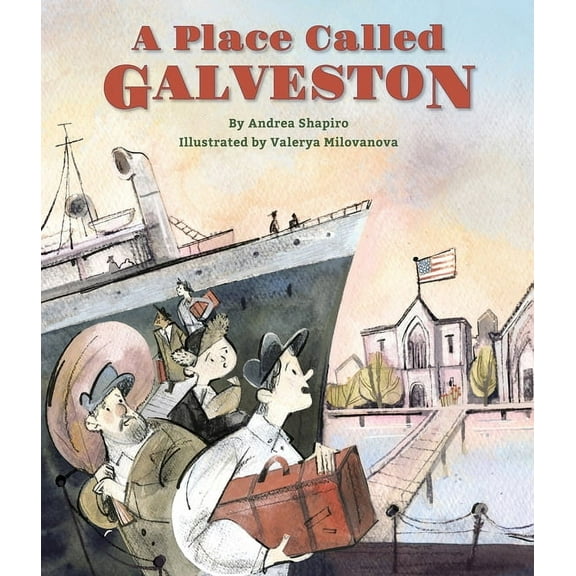 A Place Called Galveston, (Hardcover)