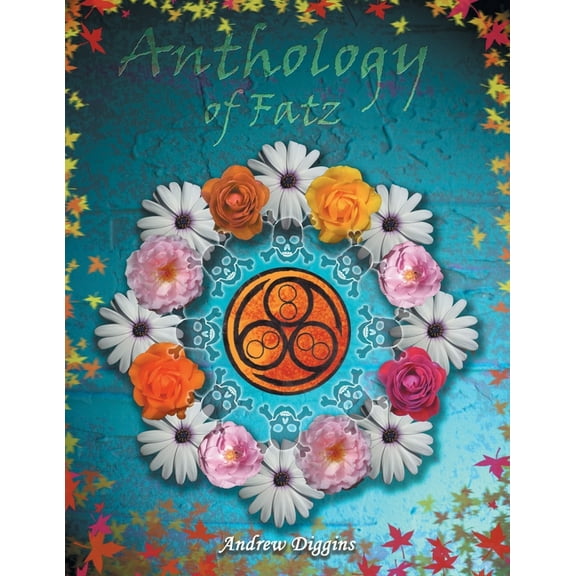 Anthology of Fatz (Paperback)