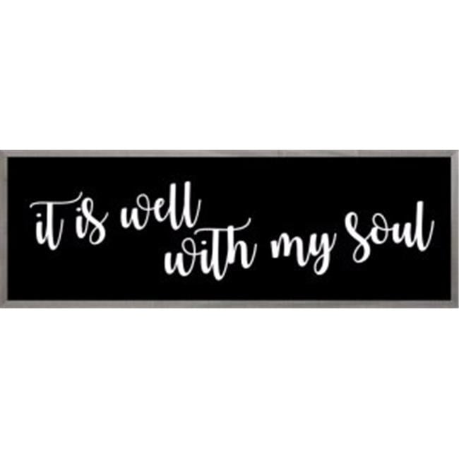 Beechdale Frames 171809 6 X 18 In Framed Art It Is Well With My Beechdale Frames 171809 6 X 18 In Framed Art It Is Well With My Soul 44 Black Com