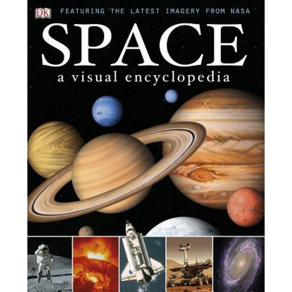 Pre-Owned Space: A Visual Encyclopedia (Hardcover) 075666277X 9780756662776