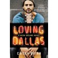 thumbnail image 2 of Loving Dallas (un Roman de Rêves Néon), 2 of 6