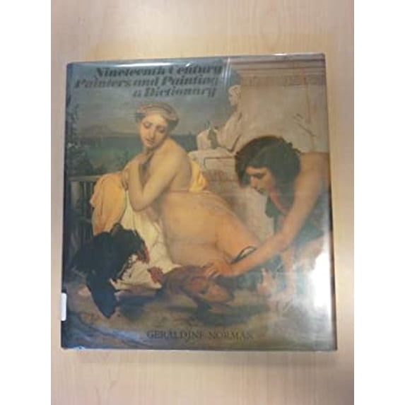 Pre-Owned Nineteenth-Century Painters and Painting: A Dictionary (Hardcover) 0520033280 9780520033283