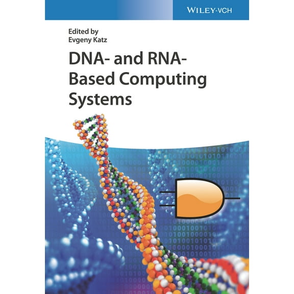 Dna- And Rna-Based Computing Systems, (Hardcover)