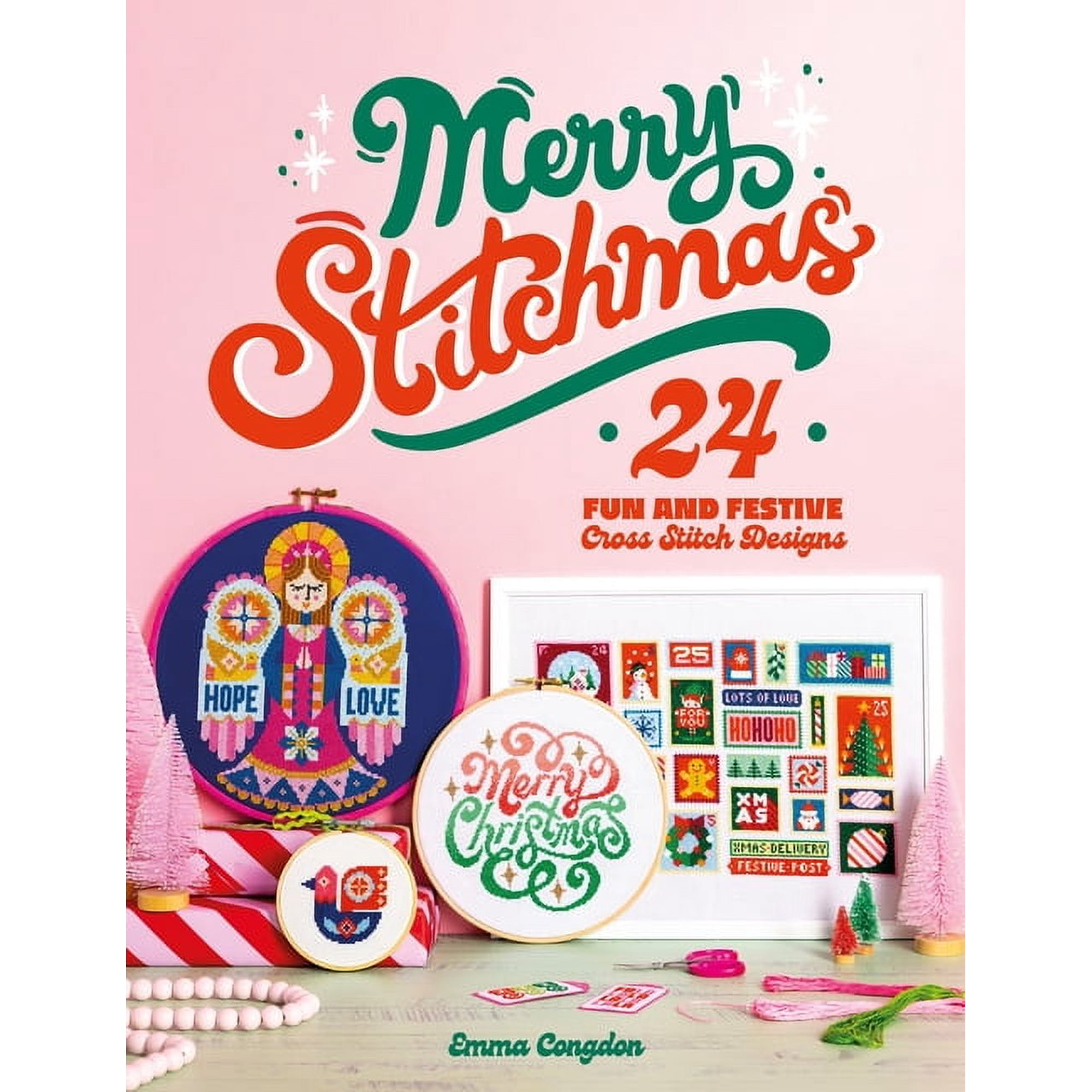 Stitchrovia Merry Stitchmas: 24 Fun and Festive Cross Stitch Designs (Paperback)