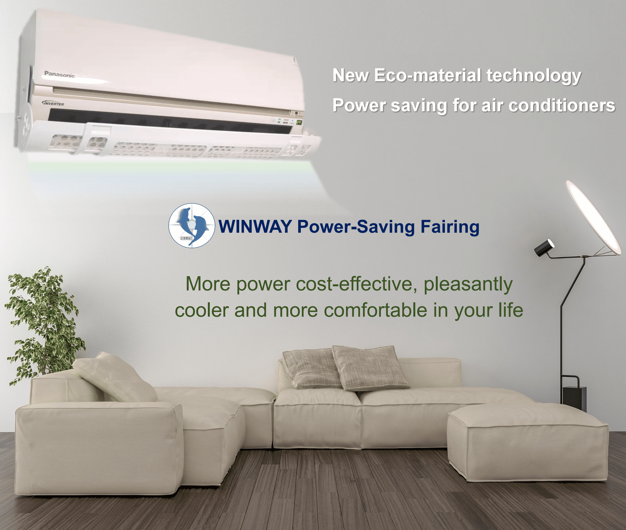 "New technology Power saving for air conditioners， Power