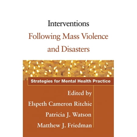 UPC: 9781593855895 | Interventions Following Mass Violence and Disasters : Strategies for Mental Health Practice (Paperback)