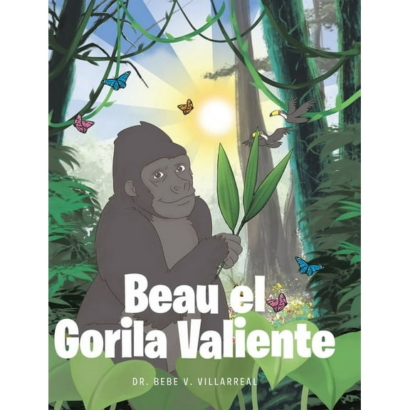 Beau el Gorila Valiente, (Hardcover)