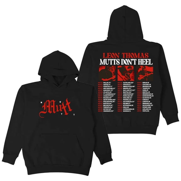 Leon Thomas Mutts Don‘t Heel Tour 2025 Hoodie Long Sleeve Streetwear Women Men Hooded Sweatshirt