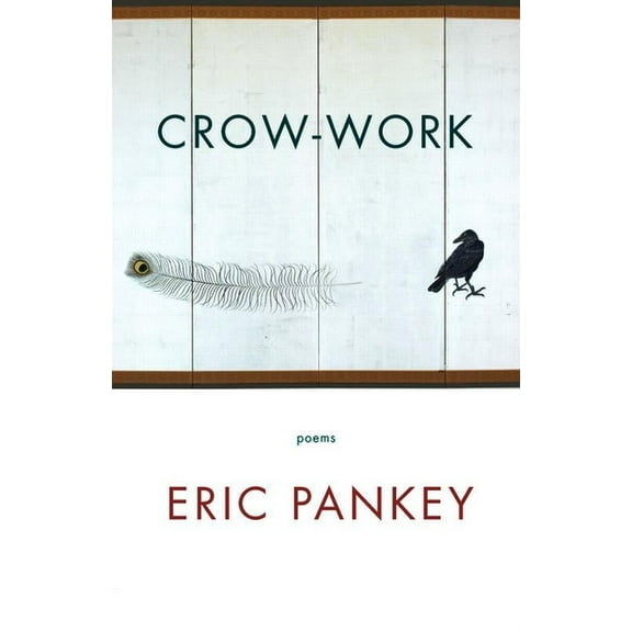 Crow-Work: Poems (Paperback)