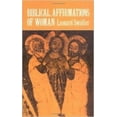 thumbnail image 1 of Pre-Owned Biblical Affirmations of Woman (Paperback) 0664242855 9780664242855, 1 of 1