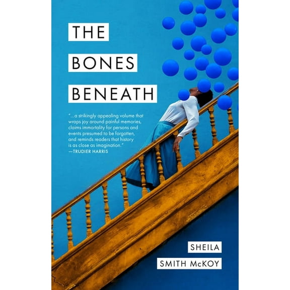 The Bones Beneath, (Paperback)