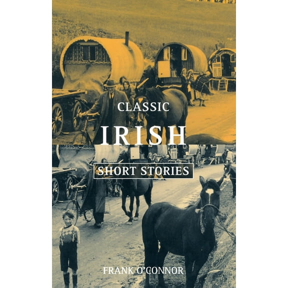 Classic Irish Short Stories, (Paperback)