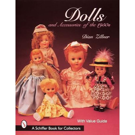 Pre-Owned Dolls and Accessories of the 1950s (Paperback) 0764301144 9780764301148