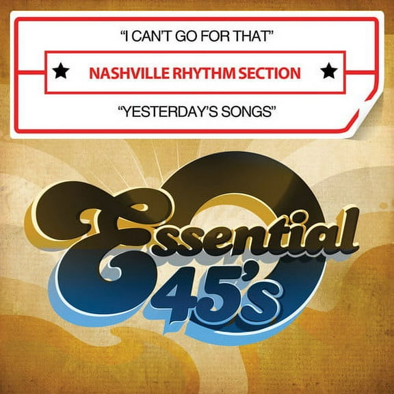 Nashville Rhythm Section - I Can't Go for That / Yesterday's Songs - Country - CD