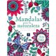 thumbnail image 1 of MANDALAS PARA LA NATURALEZA (CAJA METALICA) EDIMAT LIBROS EDIMAT LIBROS, 1 of 1