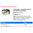 thumbnail image 2 of Throttle Body - Compatible with 2003 - 2007 INFINITI G35 VQ35DE 2004 2005 2006, 2 of 2