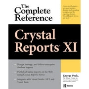 Osborne Complete Reference: Crystal Reports XI: The Complete Reference (Paperback)