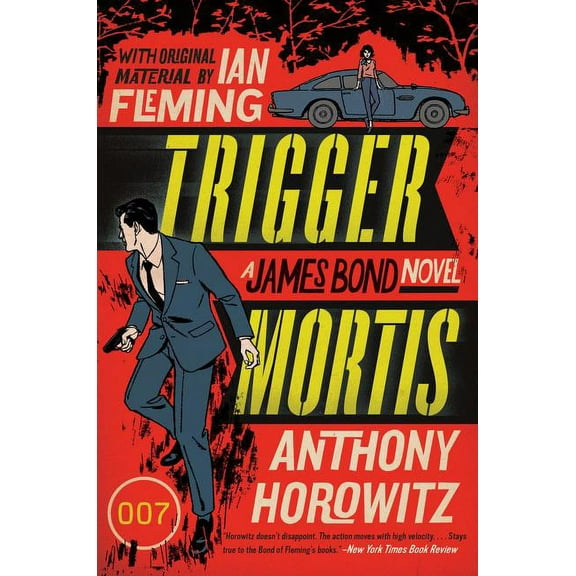 James Bond Novel Trigger Mortis, Book 1, (Paperback)