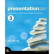 Voices That Matter: Presentation Zen: Simple Ideas on Presentation Design and Delivery (Paperback)