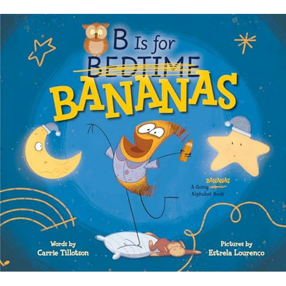 Pre-Owned B Is for Bananas (Hardcover) 0593528069 9780593528068