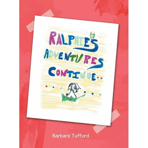 Ralphie's Adventures Continue, (Hardcover)