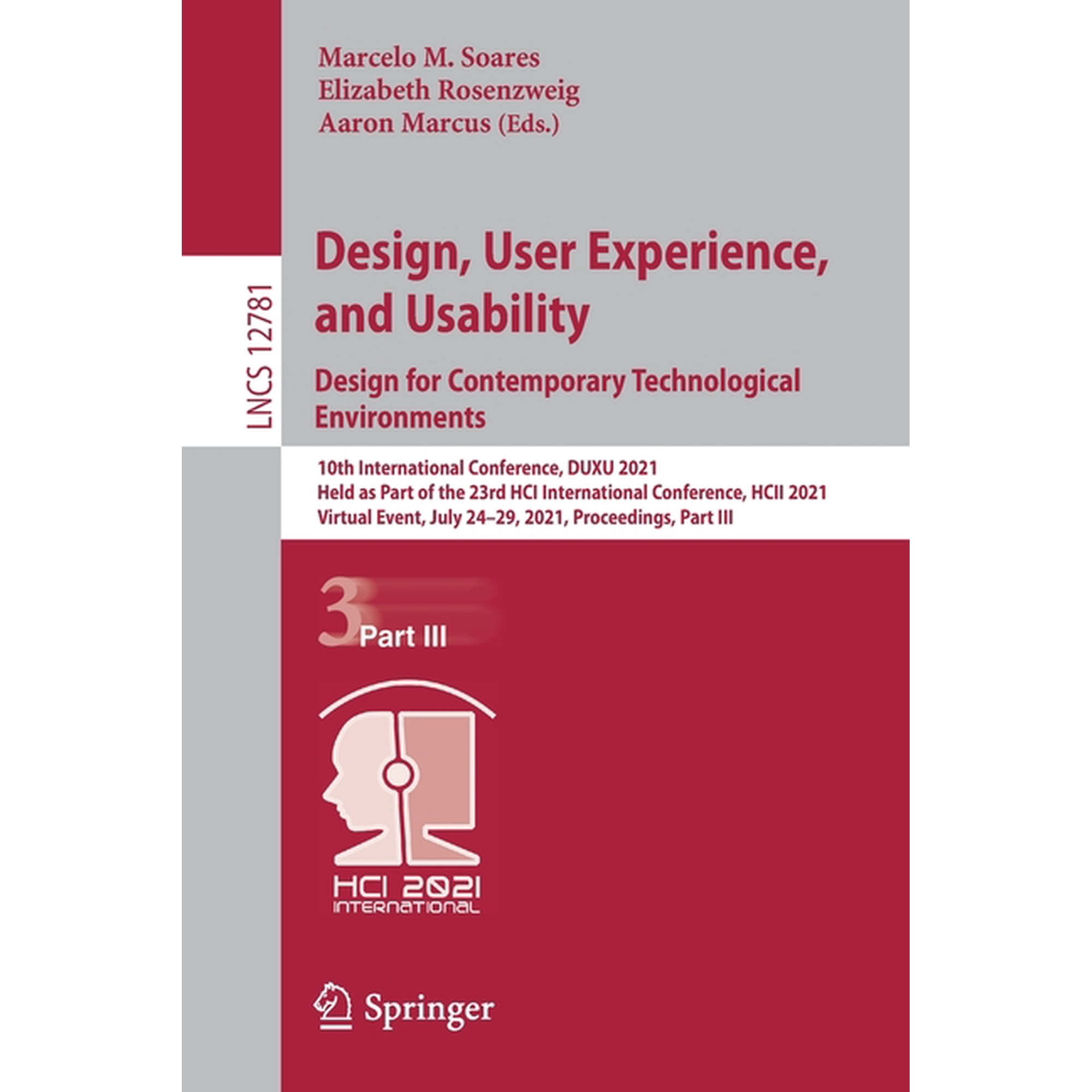 Design User Experience and Usability: Design for Contemporary Technological Environments: 10th International Conferenc (Paperback)