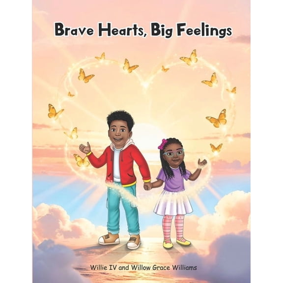 Brave Hearts, Big Feelings, (Paperback)