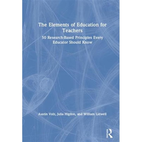 Pre-Owned The Elements of Education for Teachers, (Hardcover)