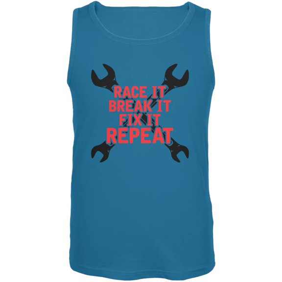 Auto Racing Race It Break It Fix It Repeat Turquoise Adult Tank Top