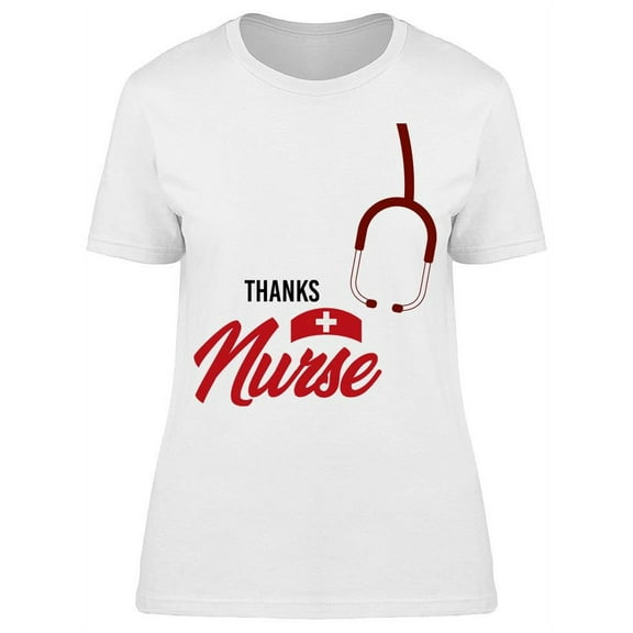 Nurse Thanks Design T-Shirt Women -Image by Shutterstock, Female x-Large