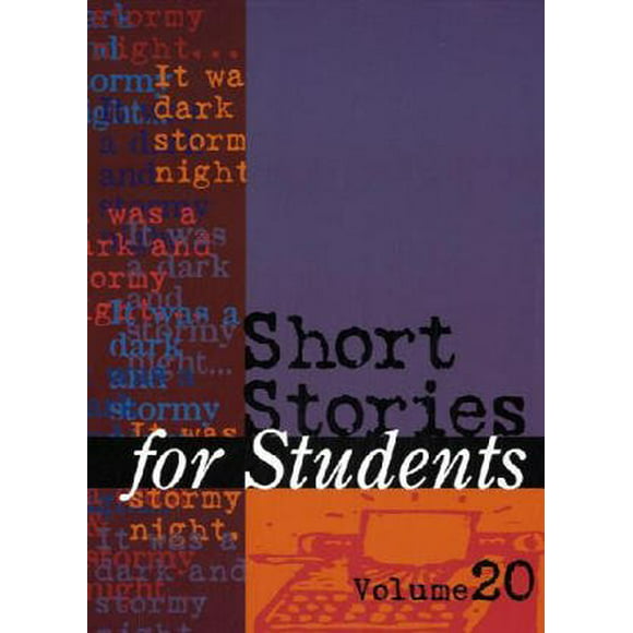 Short Stories for Students: Presenting Analysis, Context   Criticism on Commonly Studied Short Stories  Short Stories for Students, 20 , Pre-Owned  Hardcover  078764272X 9780787642723 Milne, Ira Mark