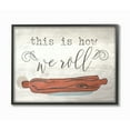 thumbnail image 2 of Stupell Industries This is How We Roll Rolling Pin Novelty Painting Black Framed Art Print Wall Art, 11 x 14, 2 of 3