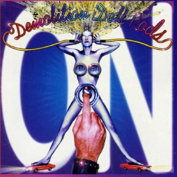 Demolition Doll Rods - on - Rock - CD