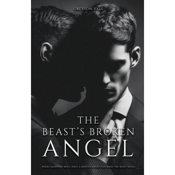The Beast's Broken Angel: A Dark MM Mafia Romance, (Paperback)