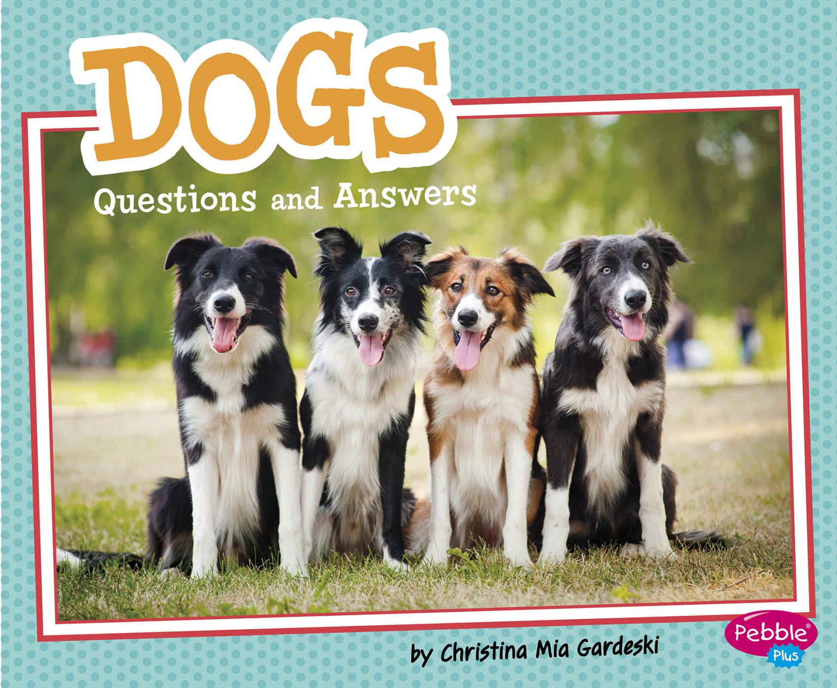 Pet Questions and Answers Dogs Questions and Answers (Paperback
