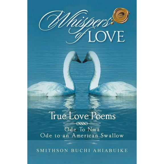 Whispers of Love : True Love Poems