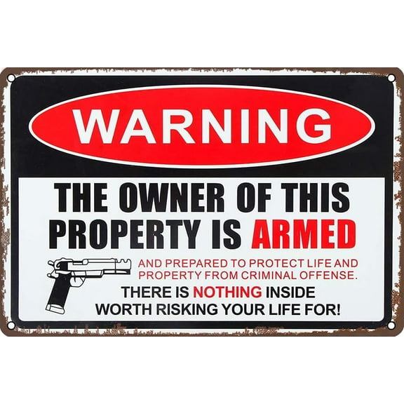 No Trespassing Metal Tin Sign Warning The Owner of This Property is Armed Tin Signs Vintage Wall Metal Signs 8x12 Inch