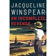 thumbnail image 1 of Pre-Owned An Incomplete Revenge: A Maisie Dobbs Novel (Maisie Dobbs Novels) (Hardcover) 0805082158 9780805082159, 1 of 1