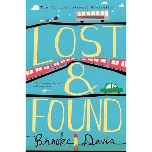 Pre-Owned Lost & Found: A Novel, 9780147517739, 0147517737, Paperback, Reprint edition