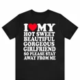 thumbnail image 2 of 100% Cotton I Love My Super Hot Sweet Beautiful Gorgeous Girlfriend T-Shirt, I Love My Girlfriend,I Heart My Boyfriend, Cute Couple Gift Shirt Golf Gift T-Shirt For Men and Women, 2 of 6