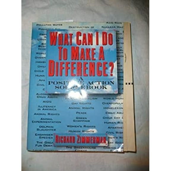 Pre-Owned What Can I do to Make a Difference?: A Positive Action Sourcebook Paperback